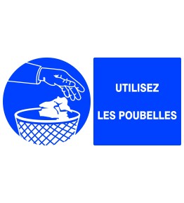 Panneau "utilisez les poubelles"