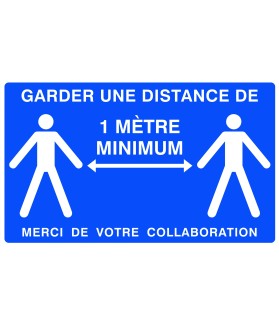 Panneau "garder une distance de 1M minimum"